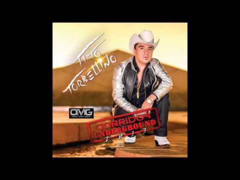TITO TORBELLINO - MI CLAVE ES EL 01 FEAT. LARRY HERNANDEZ - CORRIDOS UNDERGROUND 2013 - (EXCLUSIVO)