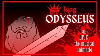 (King) Odysseus ANIMATIC || Epic the Musical [ TW: Blood & Violence ]