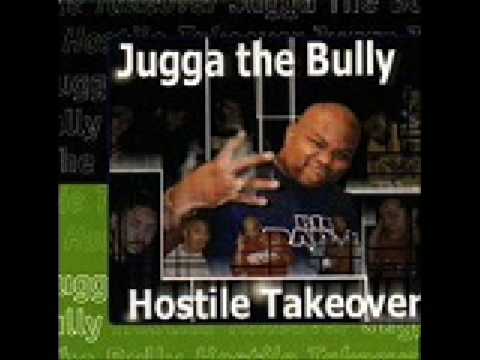 Jugga The Bully - First Contact