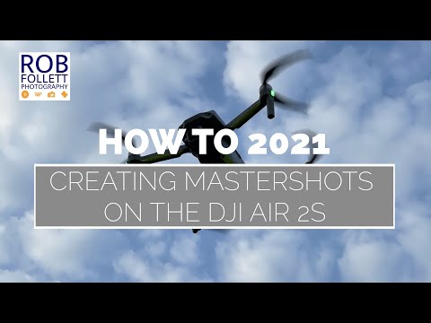 HOW TO - DJI Air 2S Mastering MasterShots - what are they, how to create, edit and download them