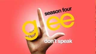 Don&#39;t Speak - Glee Cast [HD FULL STUDIO]