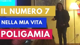 Il numero 7 nella MIA VITA