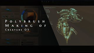 Polybrush making of: creature 03 pt.1