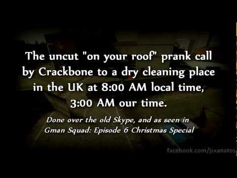 On Your Roof prank call UNCUT w/ Crackbone (from Gman Squad episode 6)