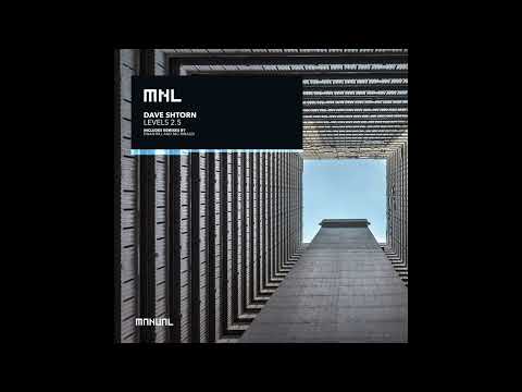 Dave Shtorn - Levels 2.5 (Ewan Rill Remix)
