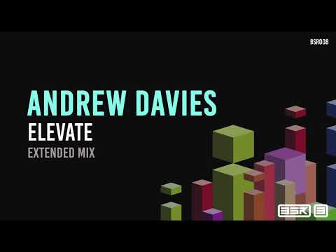 Andrew Davies   Elevate Original BSR008 Preview