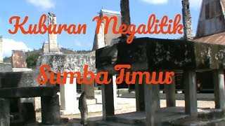 preview picture of video 'Kuburan Megalitik  Sumba Timur  \ Pulau Sumba'