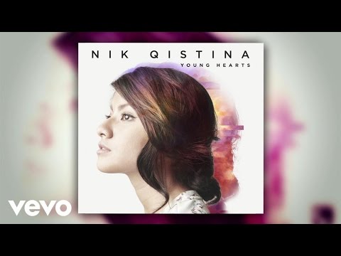 Nik Qistina - Young Hearts (Audio)