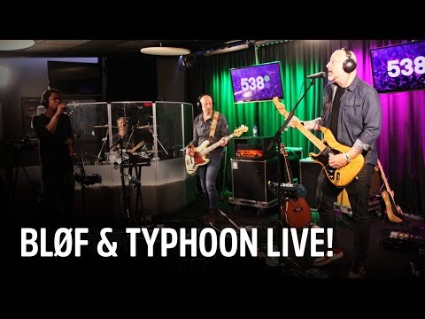 BLØF en Typhoon - Wereld Van Verschil | Live bij Evers Staat Op