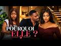 WHY HER Best French Movies New Nigerian Movie In French