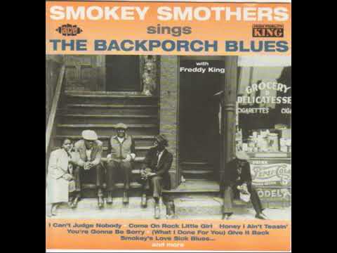 Thumbnail for Otis Big Smokey Smothers - 1962 - Sings The Backporch Blues by Otis "Big Smokey" Smothers