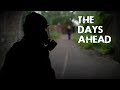 The Days Ahead 2025 Full Movie Thriller
