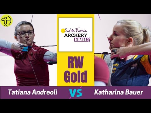 Tatiana Andreoli V Katharina Bauer | CW Gold | Nimes 2023 World Archery Indoor Series Stage 3
