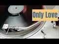 Carolyn Arends - Only Love