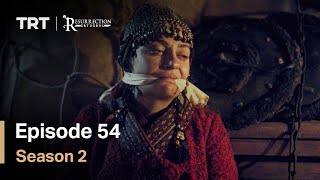 Resurrection Ertugrul - Season 2 Episode 54 (Engli