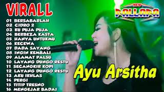 Download lagu full album ayu arsitha dangdut koplo new pallapa terbaru paling dicari mp3