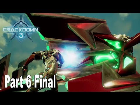 Crackdown 3 - Walkthrough Part 6 Final [HD 1080P]