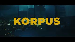 KORPUS | Official Trailer | Sizigia films
