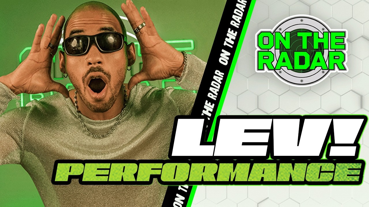 LEV! "Monsters" & "Loose Change" | On The Radar Performance