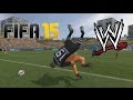 FIFA 15 Fails - With WWE Commentary #5