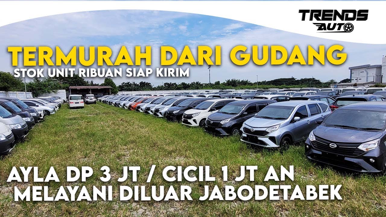 Termurah Langsung Dari Gudang Daya Daihatsu Ayla Dp Jt An Cicil Jt