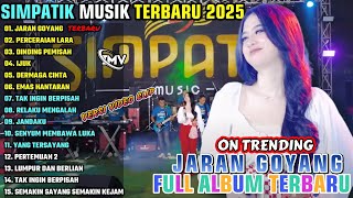 Download lagu JARAN GOYANG - PERCERAIAN LARA || SIMPATIK MUSIK FULL ALBUM TERBARU 2025 || ON TRENDING mp3