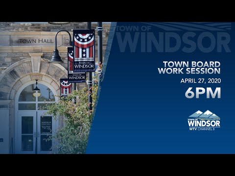04/27/20 Town Board Work Session