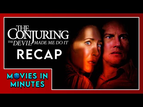 The Conjuring: The Devil Made Me Do It in Minutes | Recap