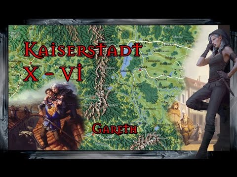 [85] [DSA 4.1] Unsagbare Tiefen - Kaiserstadt: Gareth (10.6)