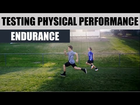Testing Physical Performance | Endurance