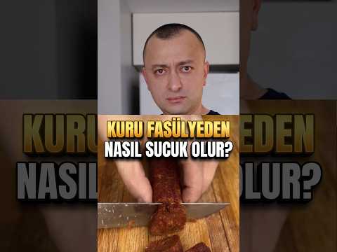 🫘 KURU FASÜLYEDEN SUCUK YAPIMI | ET YOK, FASÜLYE VAR!- AFİYET Mİ 🟢 ZİYAN MI 🔴 #shorts
