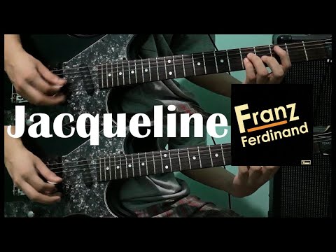Jacqueline - Franz Ferdinand