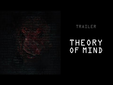 THEORY OF MiND | OFFICIAL TRAILER