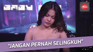 Download lagu JANGAN PERNAH SELINGKUH - MATA MUSIK REMIX mp3