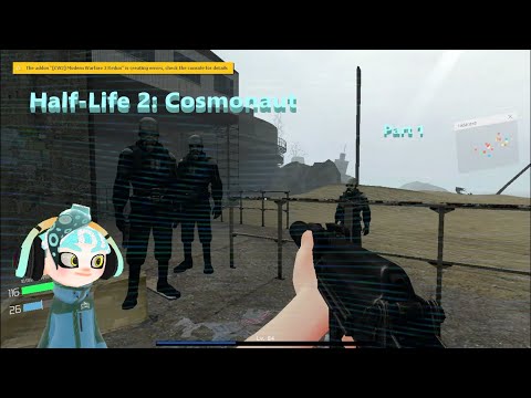 Half-Life 2: Cosmonaut Part 1 | Garry's Mod