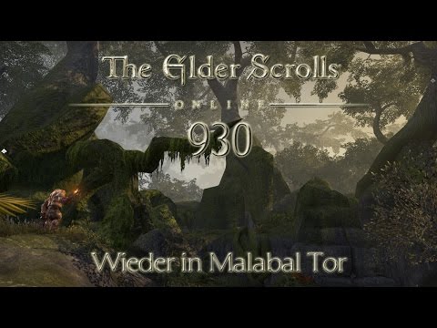 The Elder Scrolls Online [Let's Play] [German] Part 930 - Wieder in Malabal Tor | Teso HD