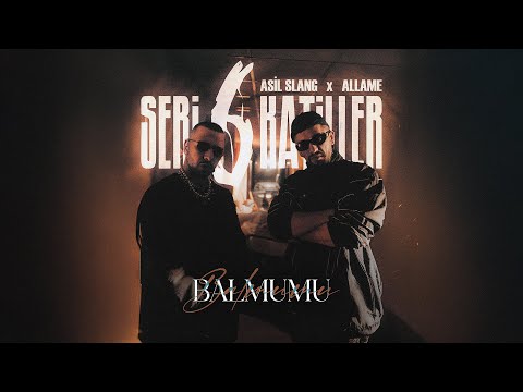 Asil Slang & Allame - Balmumu (Seri Katiller 6) [prod. by Bury]