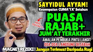 Download lagu 🔥AWAS RAJAB MAU HABIS‼️Jangan Tinggalkan 3 Amalan ini Kamis Terakhir Bulan Rajab Daripada Rugi mp3
