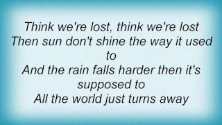 Ron Sexsmith - I Think We&#39;re Lost Lyrics