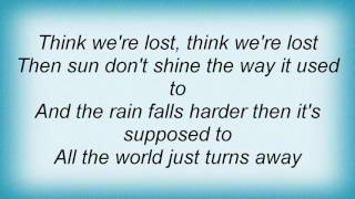Ron Sexsmith - I Think We&#39;re Lost Lyrics