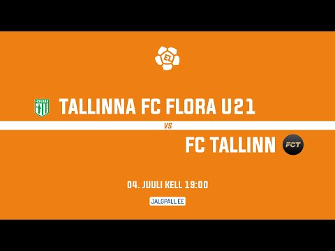 Tallinna FC Flora U21 - FC Tallinn