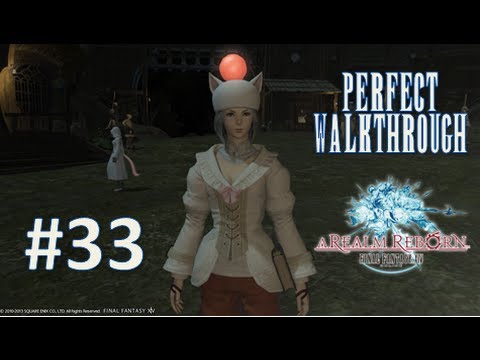 Final Fantasy XIV A Realm Reborn Perfect Walkthrough Part 33 - Battle at the Highbridge