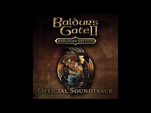 Baldurs Gate 2: Shadows of Amn - Enhanced Edition Full Soundtrack