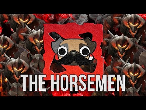 DotA | The Horsemen