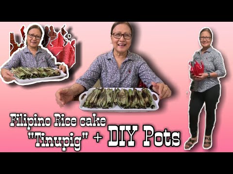 Filipino Rice Cake "Tinupig" + DIY Pots