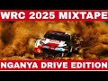 WRC 2025 MIXTAPE NGANYA DRIVE EDITION THE DOPEST NGANYA MIXTAPE DJ FYLON 254 Naivasha
