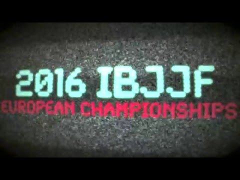 IBJJF European Jiu-Jitsu Championship 2016 on FloGrappling