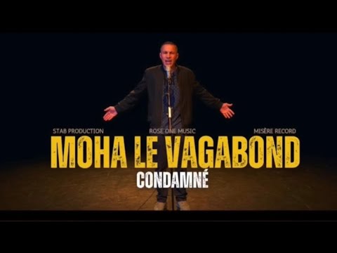 Moha Le Vagabond - Condamné (RoseOne Music - Prod Misère Record)