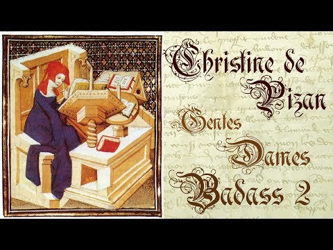 Christine de Pizan - Gentes Dames Badass #2