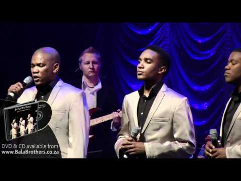 Bala Brothers - Nella Fantasia (Live at Emperors Palace)